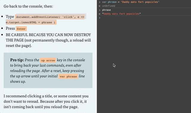 Gif of adding the event listener to the console and clicking on the page. Each element clicked gets replaced with the text "Daddy eats fart popsicles"
